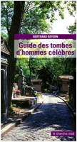 Guide des tombes d'hommes célèbres (2003)
